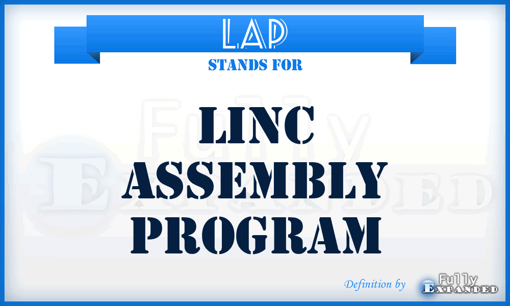 LAP - Linc Assembly Program