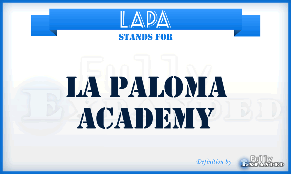 LAPA - LA Paloma Academy