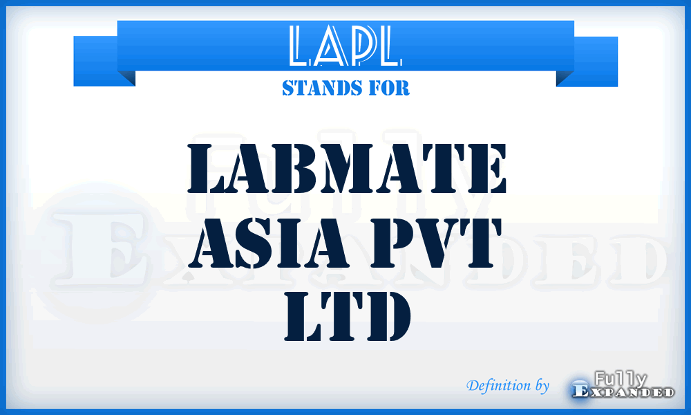 LAPL - Labmate Asia Pvt Ltd