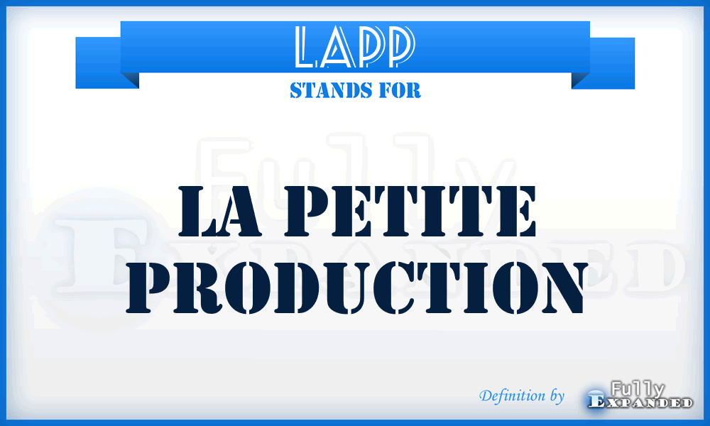 LAPP - LA Petite Production