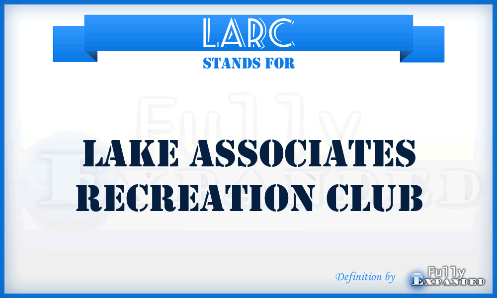 LARC - Lake Associates Recreation Club