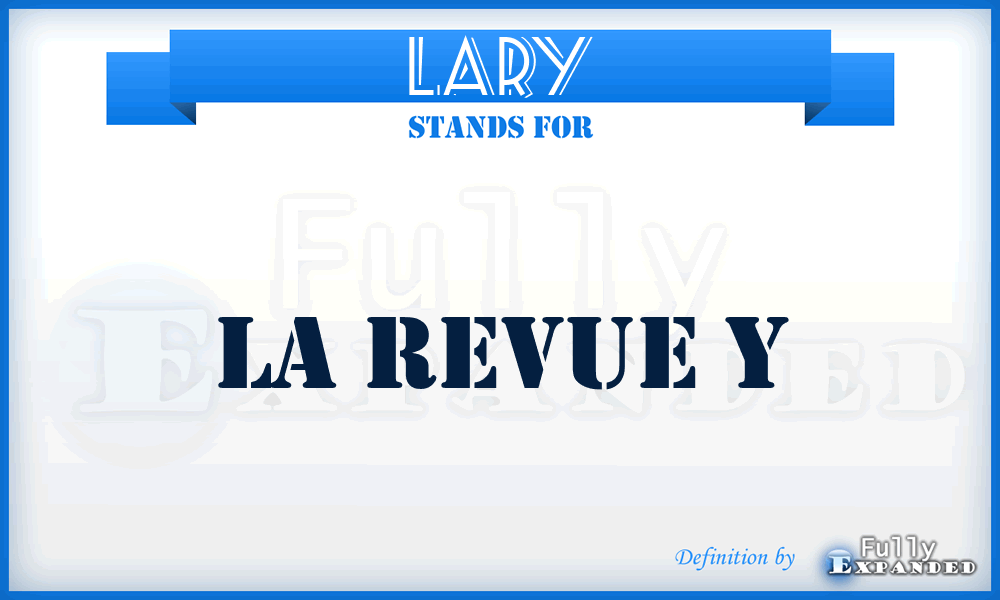 LARY - LA Revue Y