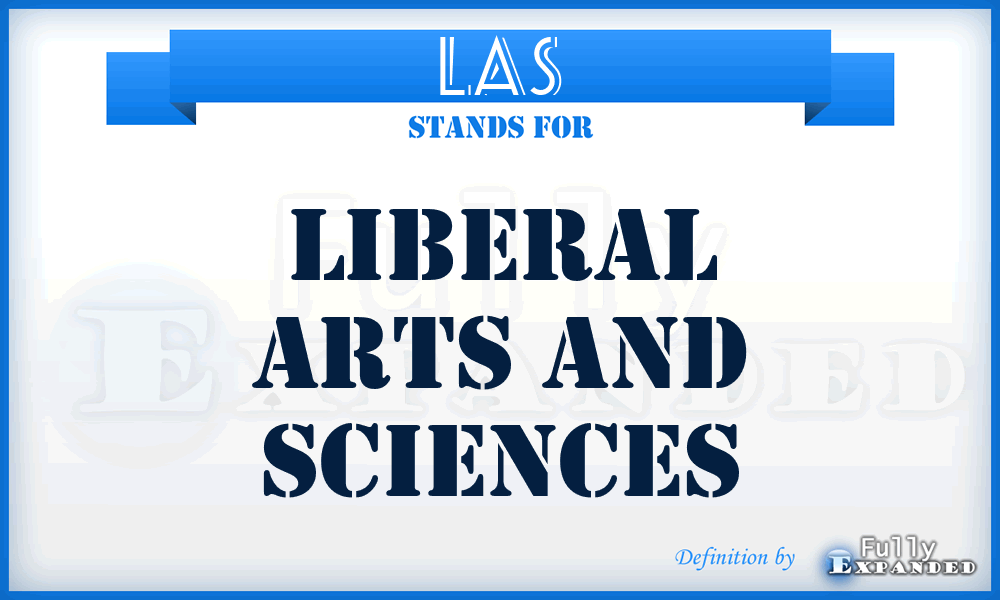 LAS - Liberal Arts and Sciences