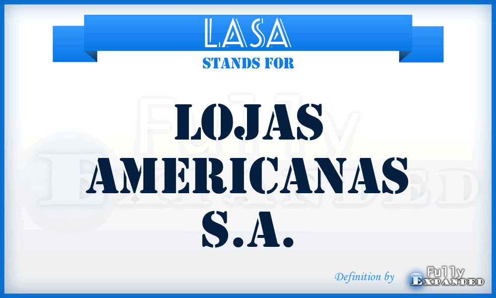 LASA - Lojas Americanas S.A.