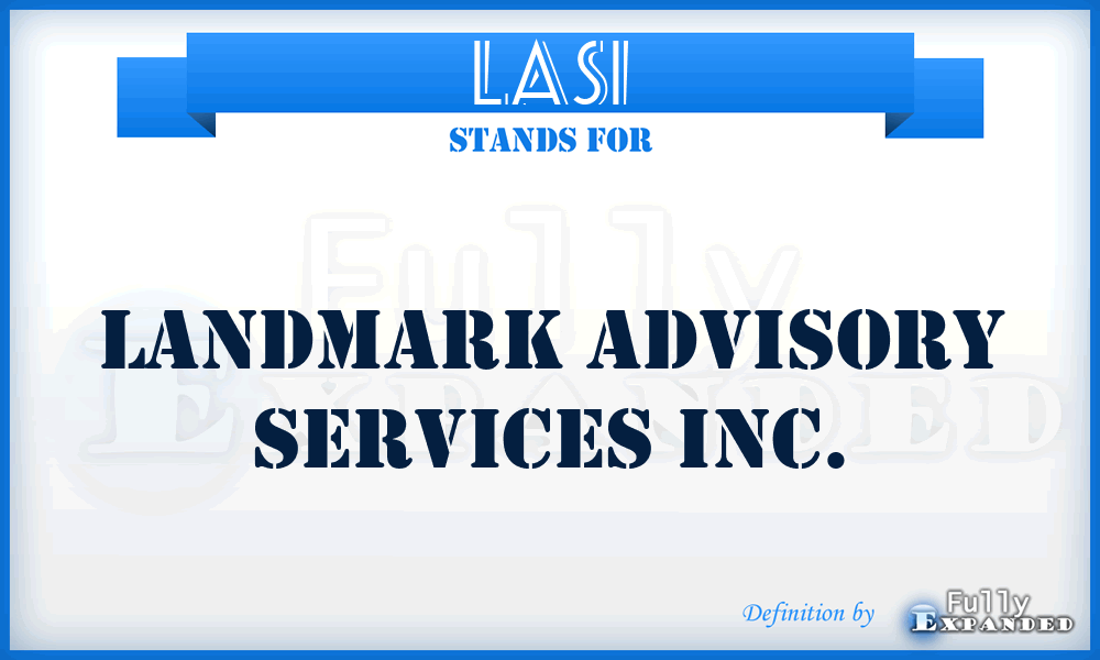 LASI - Landmark Advisory Services Inc.