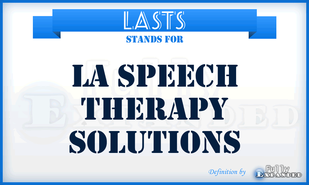 LASTS - LA Speech Therapy Solutions