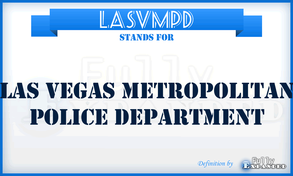 LASVMPD - LAS Vegas Metropolitan Police Department
