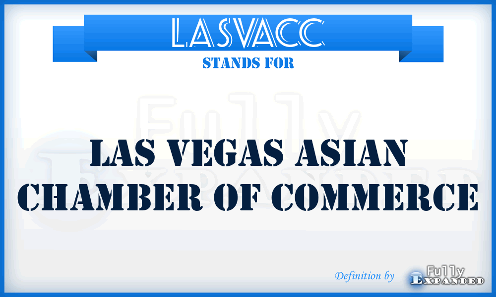 LASVACC - LAS Vegas Asian Chamber of Commerce