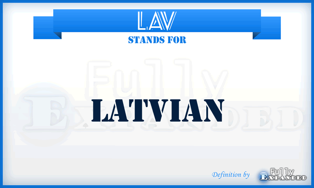 LAV - Latvian