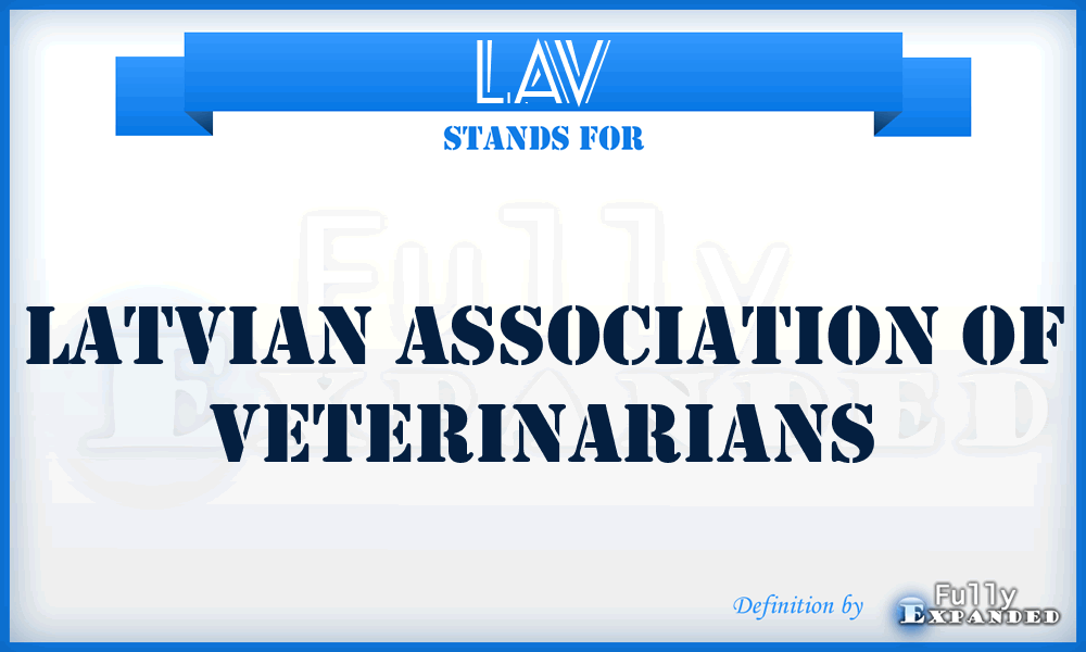 LAV - Latvian Association of Veterinarians