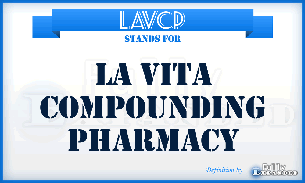 LAVCP - LA Vita Compounding Pharmacy