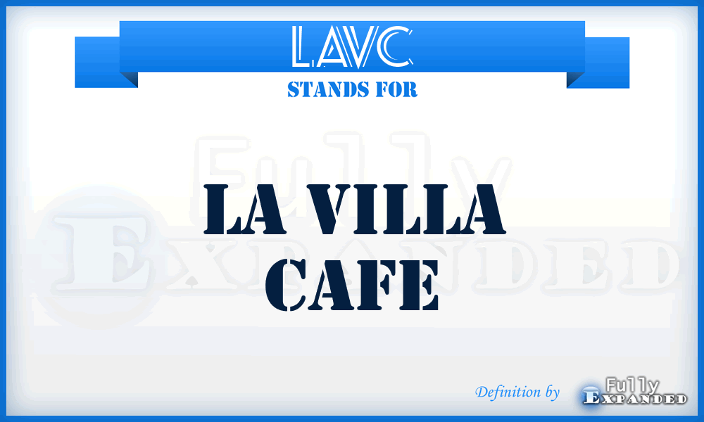 LAVC - LA Villa Cafe