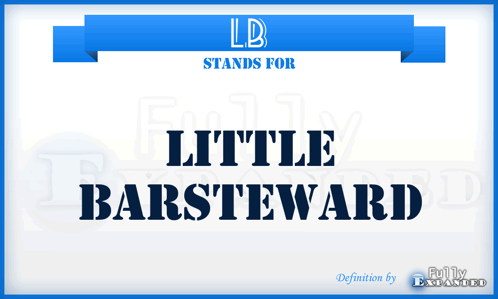 LB - Little Barsteward