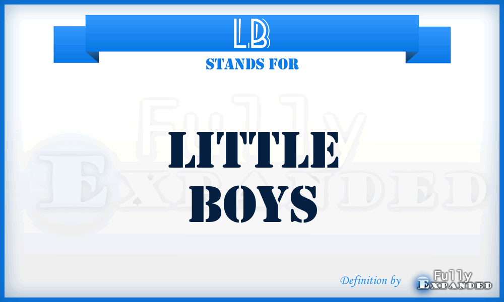 LB - Little Boys