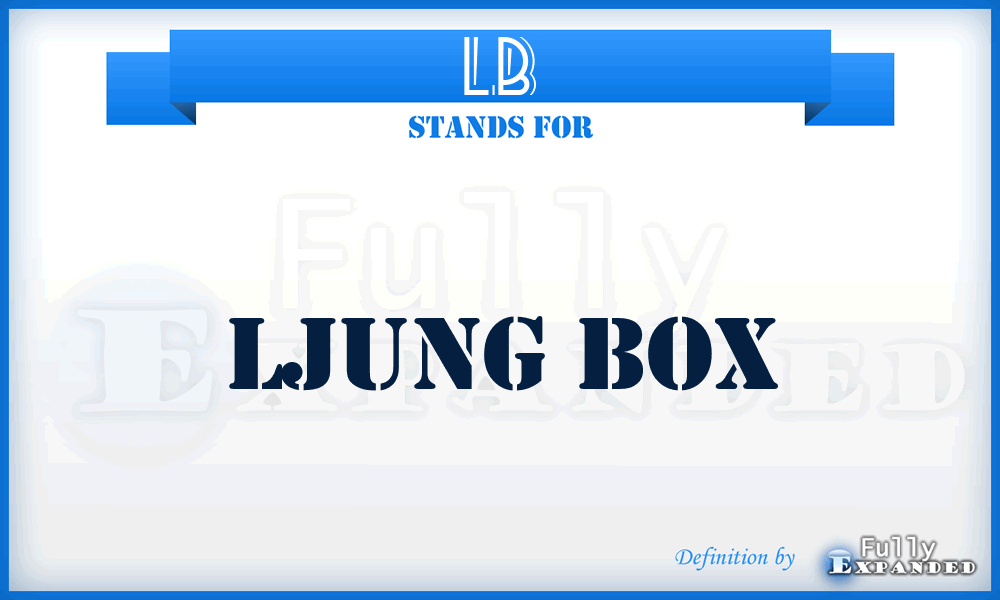 LB - Ljung Box