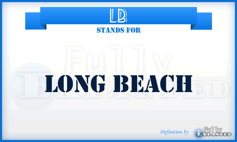 LB - Long Beach