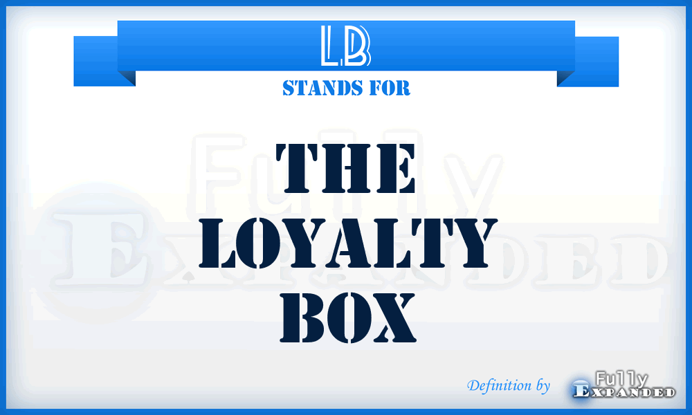 LB - The Loyalty Box