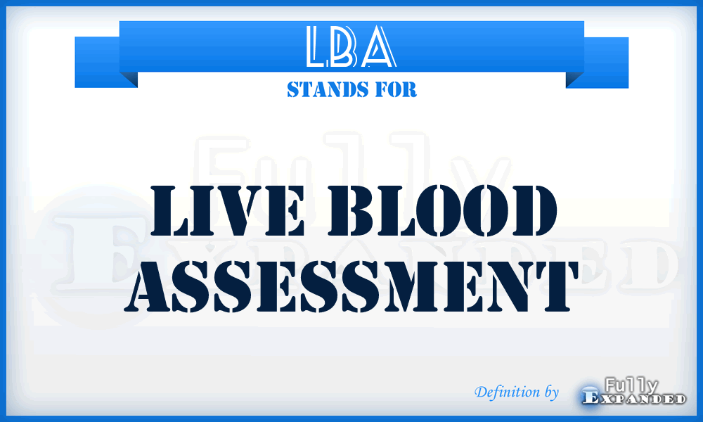 LBA - Live Blood Assessment