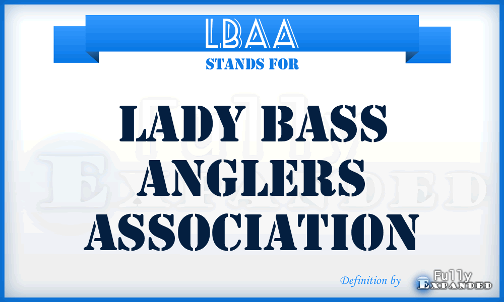 LBAA - Lady Bass Anglers Association