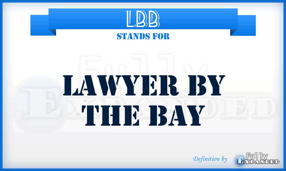 LBB - Lawyer By the Bay