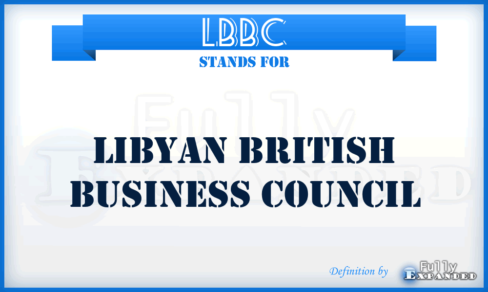 LBBC - Libyan British Business Council