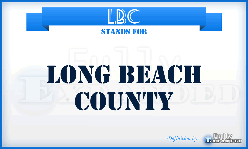 LBC - Long Beach County