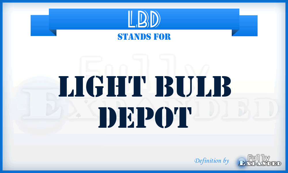 LBD - Light Bulb Depot