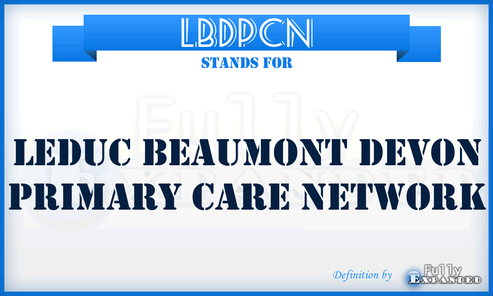 LBDPCN - Leduc Beaumont Devon Primary Care Network