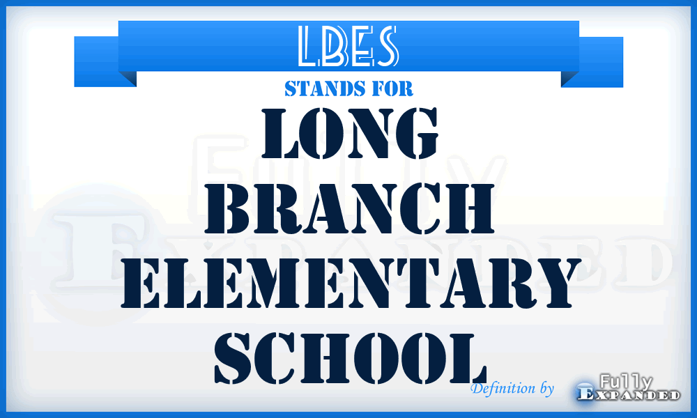 LBES - Long Branch Elementary School