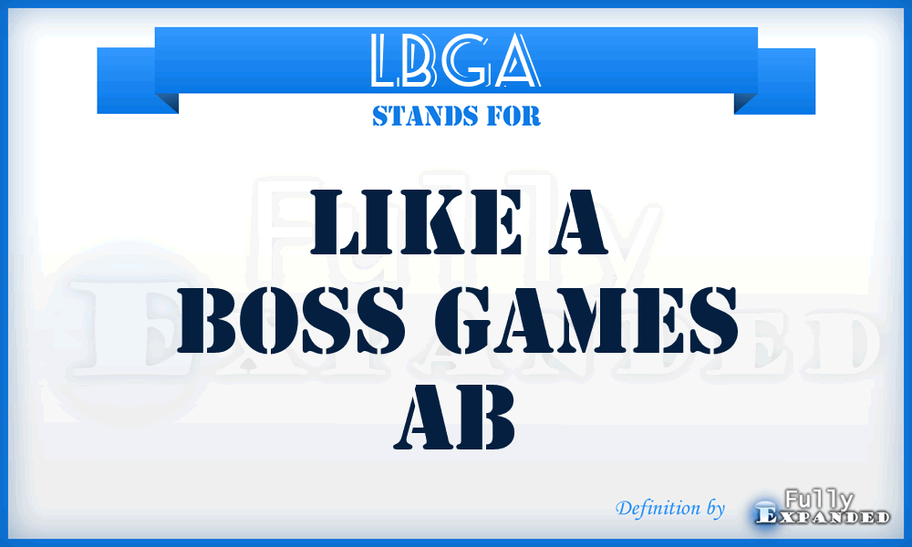 LBGA - Like a Boss Games Ab