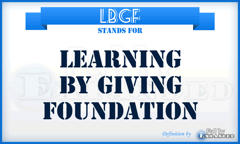 LBGF - Learning By Giving Foundation