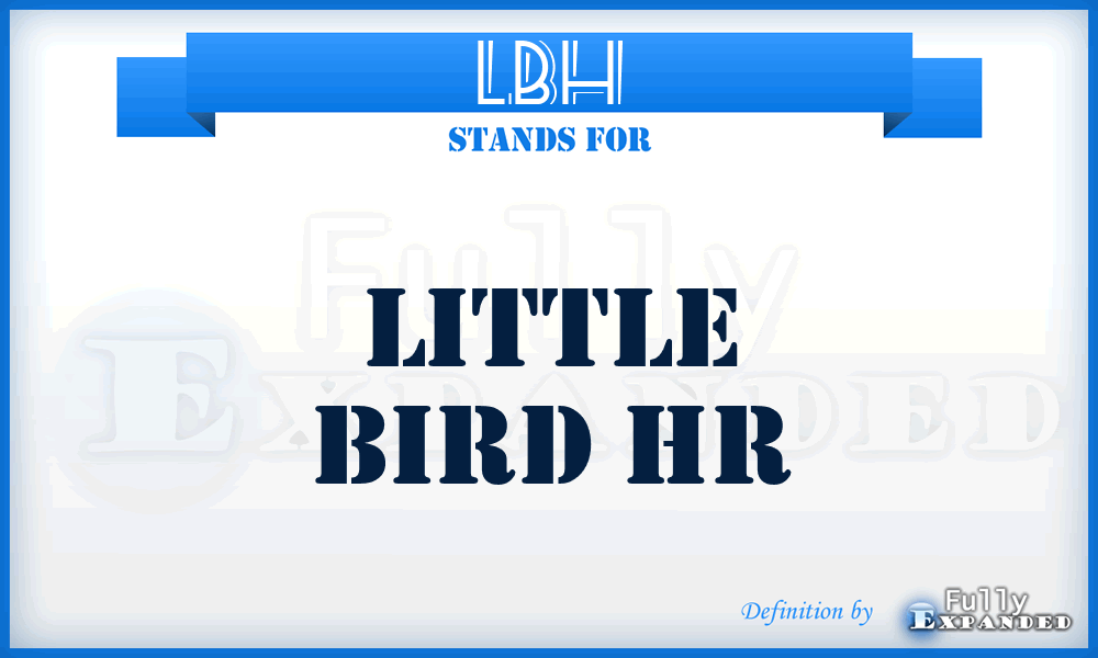 LBH - Little Bird Hr