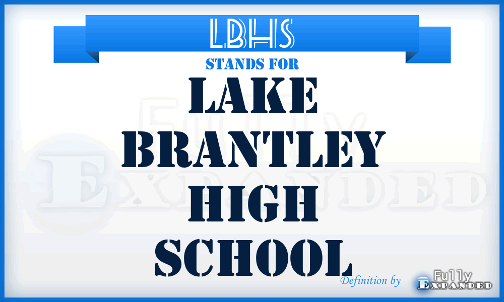 LBHS - Lake Brantley High School