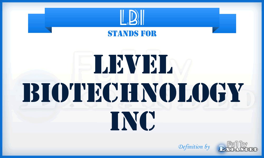 LBI - Level Biotechnology Inc