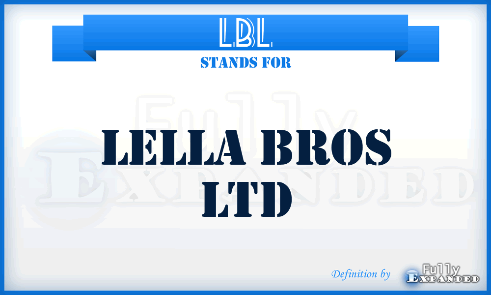 LBL - Lella Bros Ltd