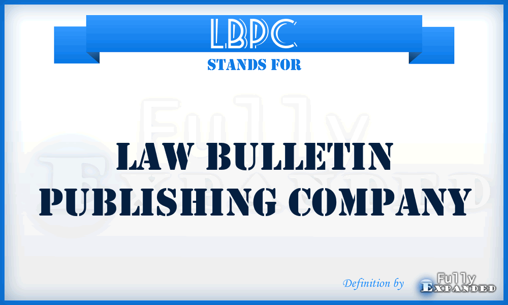 LBPC - Law Bulletin Publishing Company
