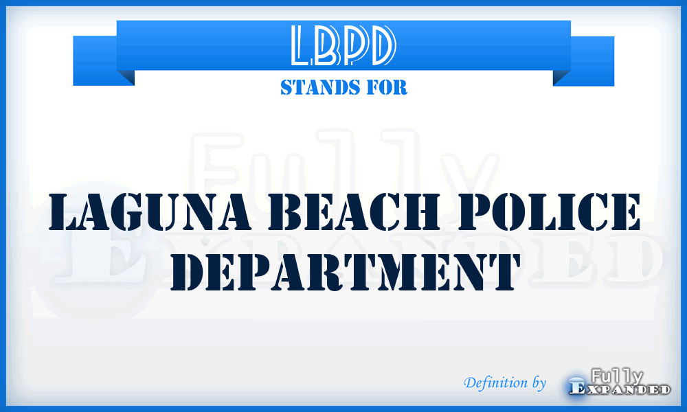 LBPD - Laguna Beach Police Department