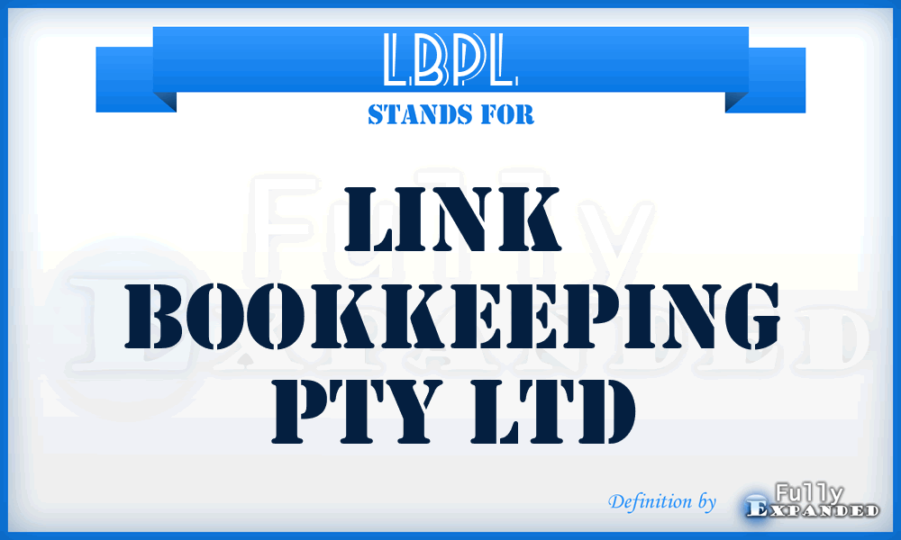 LBPL - Link Bookkeeping Pty Ltd