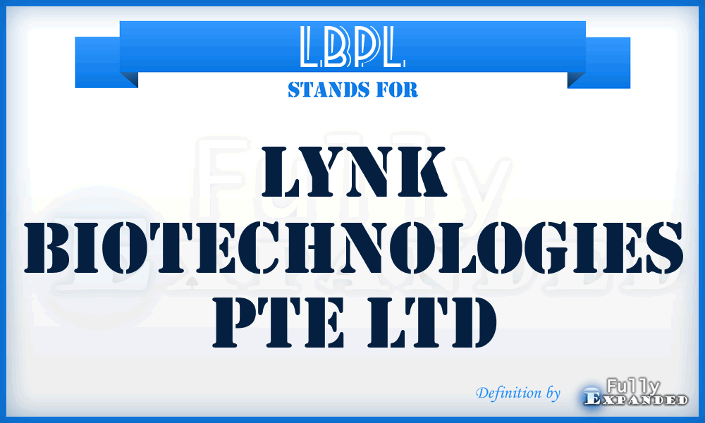 LBPL - Lynk Biotechnologies Pte Ltd