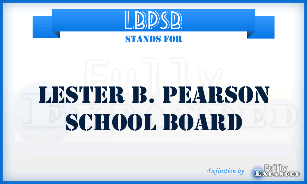 LBPSB - Lester B. Pearson School Board