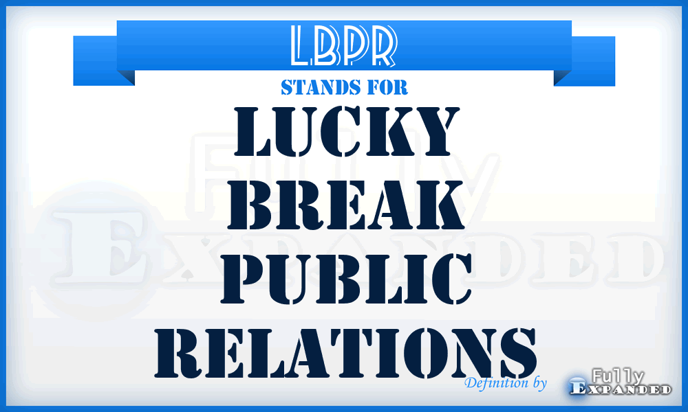 LBPR - Lucky Break Public Relations