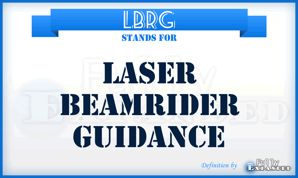 LBRG - Laser Beamrider Guidance