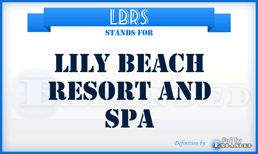 LBRS - Lily Beach Resort and Spa