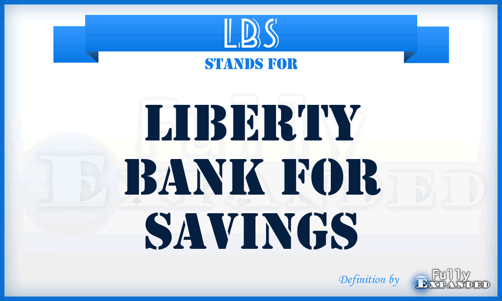 LBS - Liberty Bank for Savings