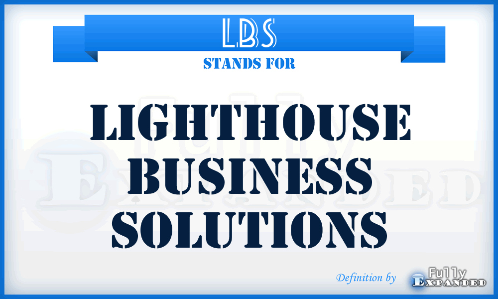 LBS - Lighthouse Business Solutions
