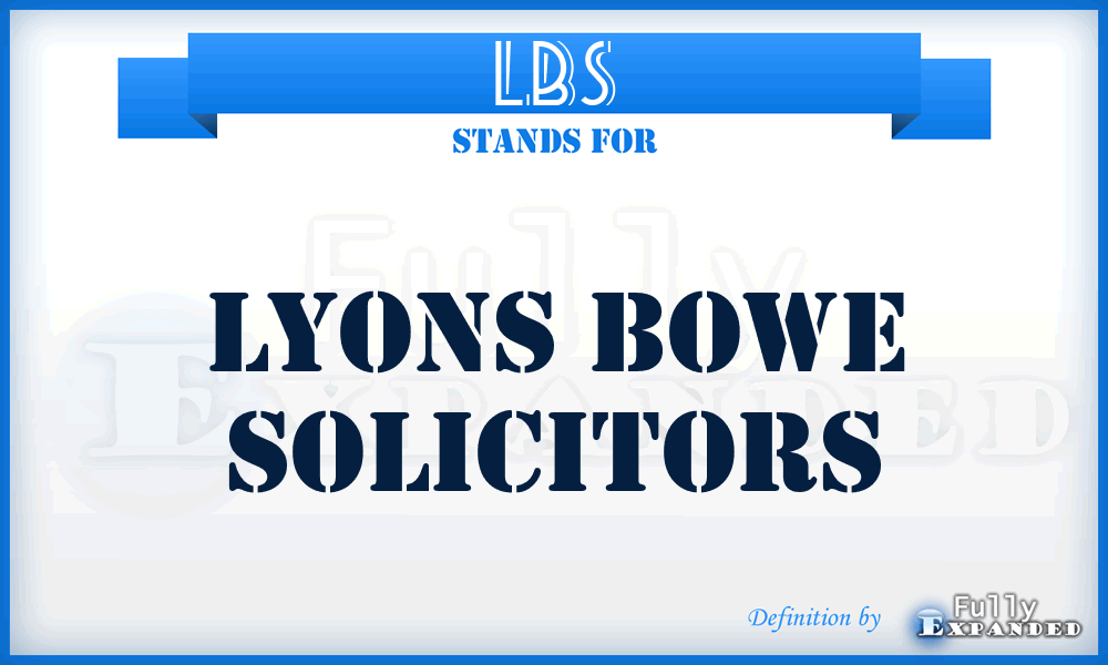 LBS - Lyons Bowe Solicitors