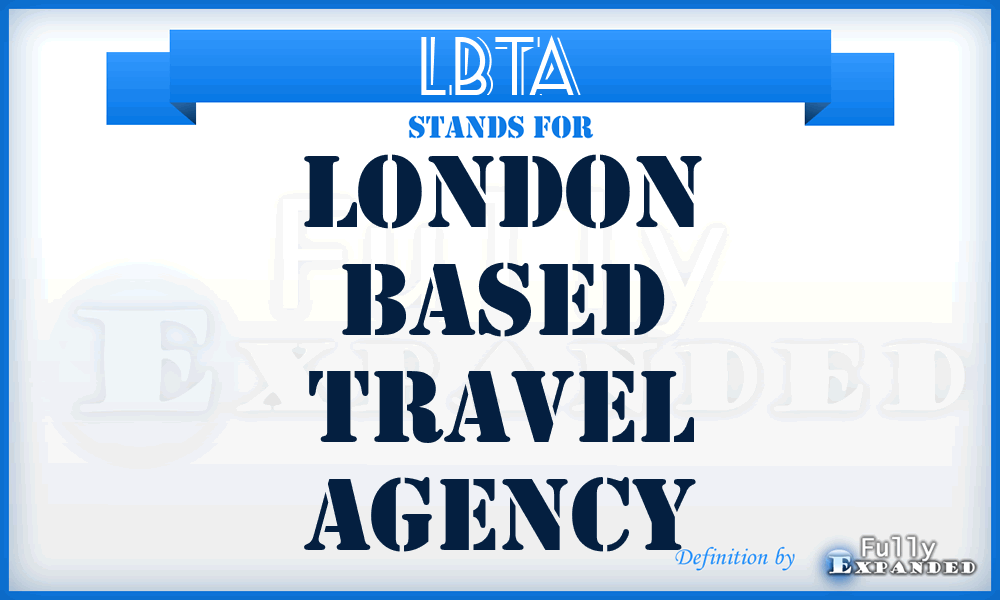 LBTA - London Based Travel Agency