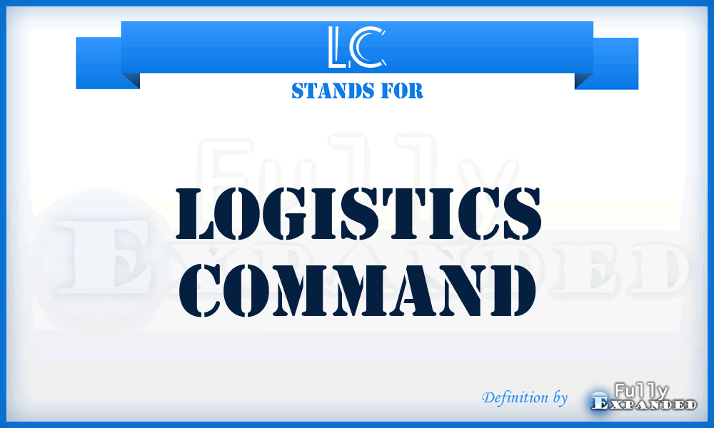 LC - Logistics Command