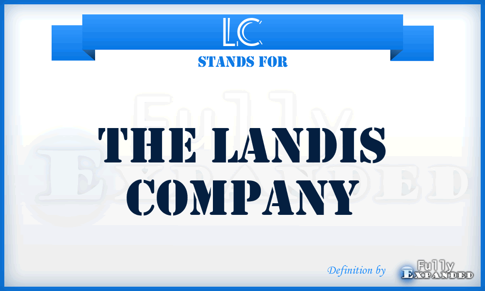 LC - The Landis Company