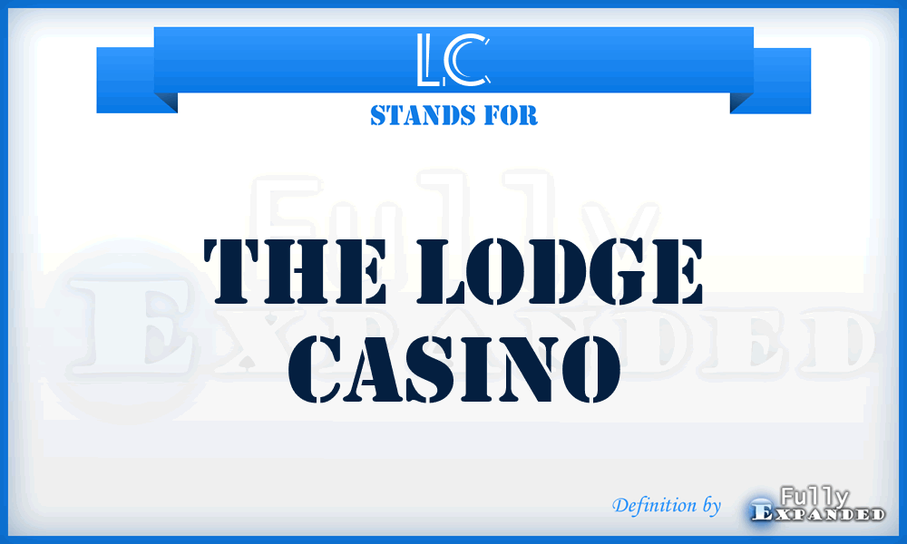 LC - The Lodge Casino